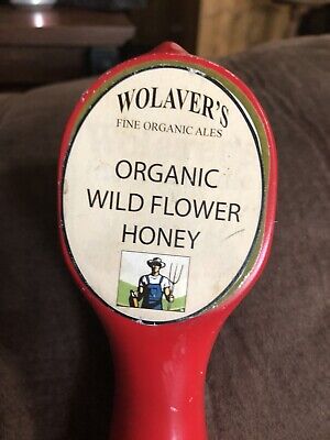 WOLAVERS BREWING ~ Certified Organic WIld Flower Honey~ Beer Tap Handle