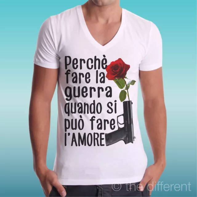 T-Shirt Collo V " Perche Fare La Guerra Quando Si Puo Fare L'amore " Idea Regalo