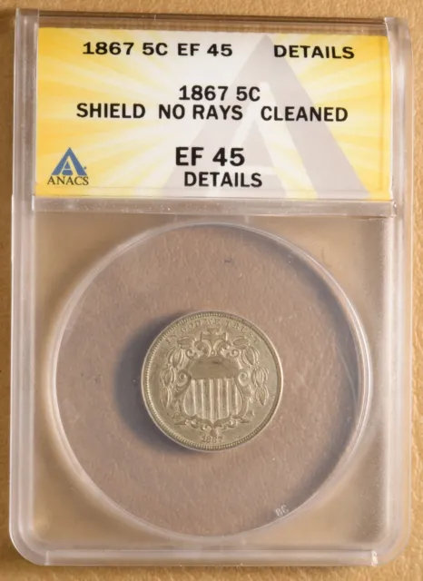 1867 Shield Nickel with No Rays ANACS EF 45 Details