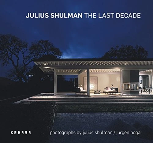 JULIUS SHULMAN: THE LAST DECADE By Thomas Schirmbock - Hardcover **BRAND NEW**