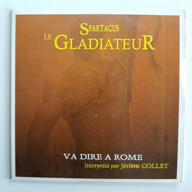 SPARTACUS LE GLADIATEUR : VA DIRE A ROME ♦ CD Single Promo ♦