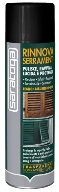 Rinnova Serramenti SARATOGA 500ml Ravviva Protegge infissi Legno Alluminio pvc