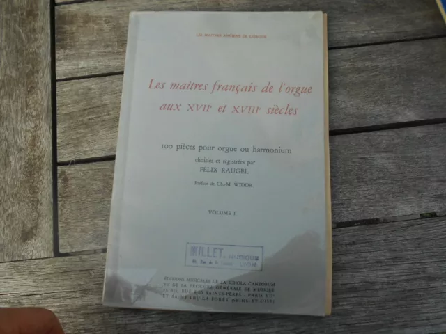 Rare +++ F. Raugel Les Maitres Francais De L'orgue En Be A 75 € Ach Imm Fp Comp