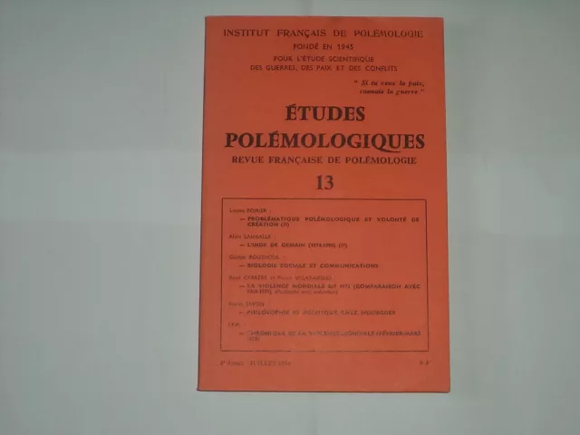 Etudes polémologiques numéro 13. (110)