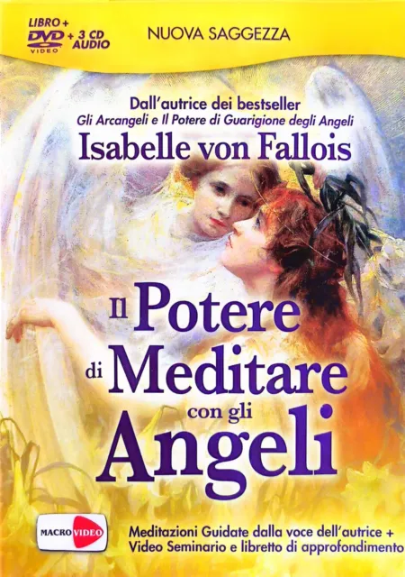 Il Potere di Meditare con gli Angeli. Isabelle Von Fallois. Libro + DVD + CD