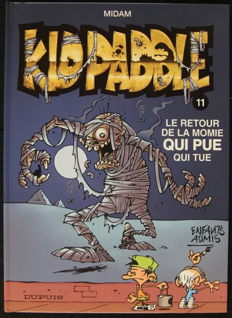 MIDAM KID PADDLE tome 11 EO Dupuis 2007 NEUF avec supplément intact