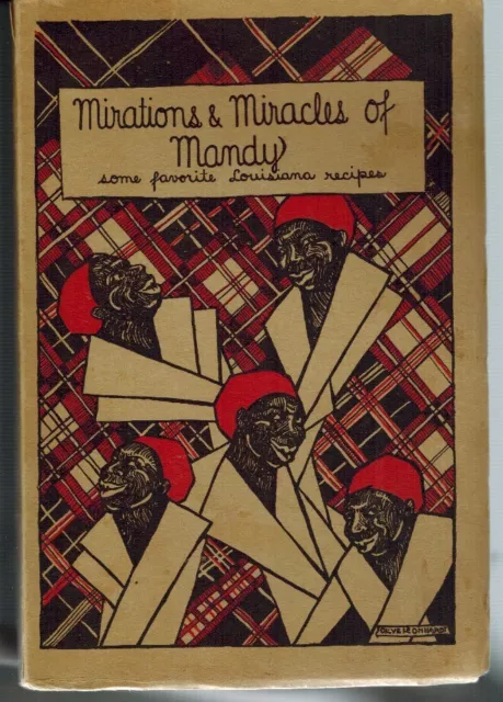 Mirations & Miracles Of Mandy Scott 1St. Louisiana Cookbook 1929 Vg+