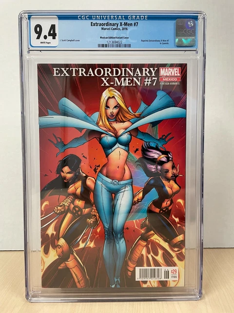 Extraordinary X-Men #7 (2016) CGC 9.4 Mexican Variant J Scott Cambpell