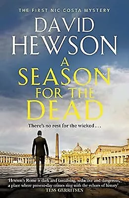 A Season for the Dead (Nic Costa thriller), Hewson, David, Used; Good Book