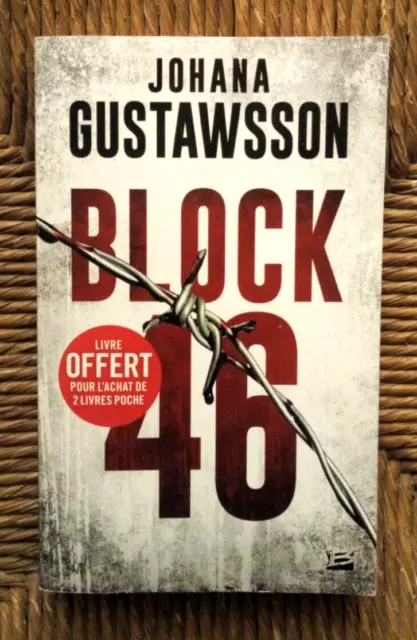 Livre roman policier thriller Block 46 de Johana Gustawsson