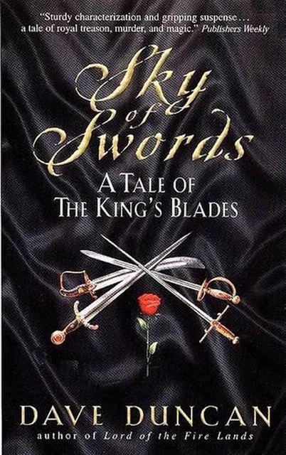 Sky of Swords:: A Tale of the King's Blades by Dave Duncan (English) Paperback B