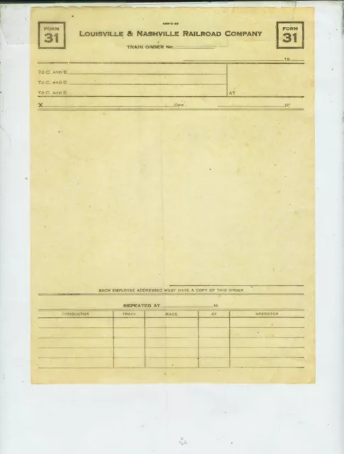 Louisville & Nashville L&N Blank Train Orders (8) Print Date 1933   Form 31 .
