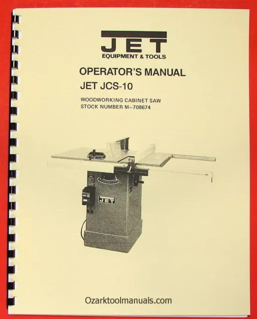 JET/Asian JCS-10 Model 10" Cabinet Table Saw Owner Operator's Parts Manual 0889