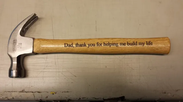 Engraved Hammer - Fathers Day Gift - Mans Cave Daddy Dad -Personalized Custom
