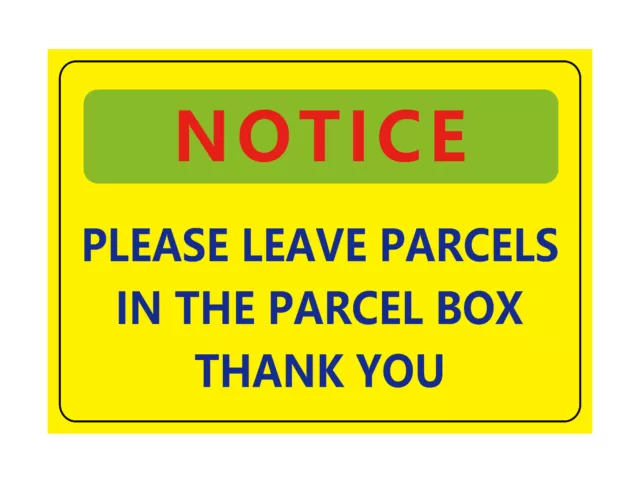 Delivery Sign Please Leave Parcels in the Parcel Box Self Adhesive Tap