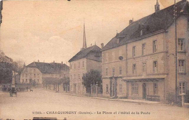 CPA 25 CHARQUEMONT LA PLACE ET L'HOTEL DE LA POSTE (not common shot)