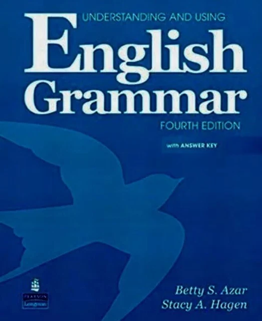UNDERSTANDING AND USING English Grammar With Answer Key Betty Azar