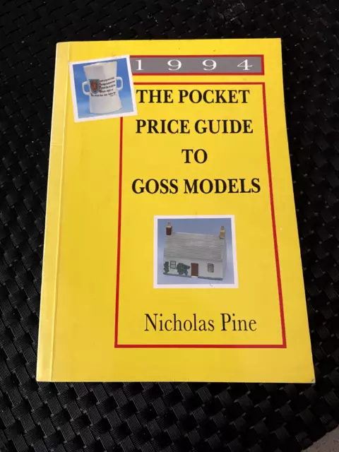 The Pocket Price Guide to Goss Models 1994 by Nicholas Pine