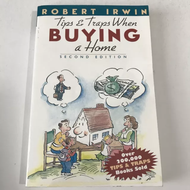 Tips and Traps When Buying a Home by Irwin, Robert