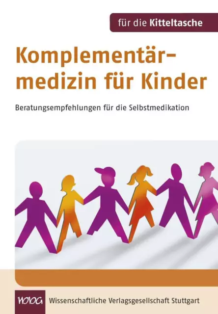 Birgit Emde / Komplementärmedizin für Kinder9783804730427