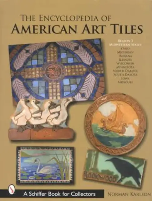 Vintage Arts & Crafts Pottery Tiles - Massive Collectors Guide R3 Midwest States