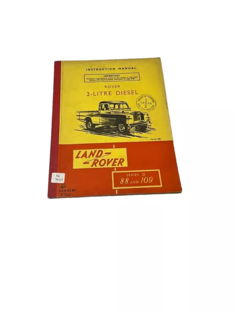 Original 1958 Land Rover Series II Owner's Manual Instruction Book Handbook