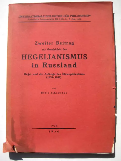 Jakowenko Hegelianismus in Russland Hegel und Slawophile Dawydow Aksakow Samarin