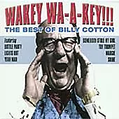Wakey Wa-a-key!!! The Best of Billy Cotton[deluxe Packaging] CD (2004)