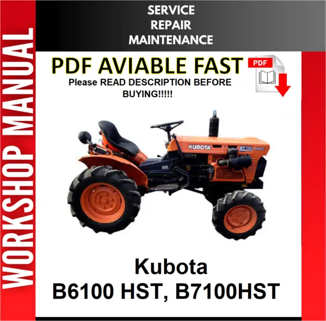 Kubota B6100Hst B7100Hst Tractor Factory Service Repair Workshop Manual