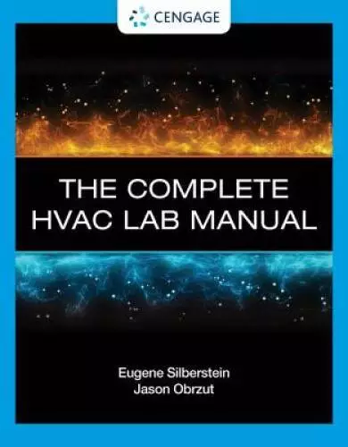 The Complete HVAC Lab Manual for Smiths Electricity for Refrigerati - VERY GOOD