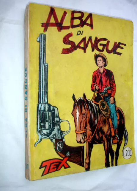 *TEX GIGANTE n. 21 SPILLATO- ALBA DI SANGUE -  1^  ED. 100 PAGINE - QS OTTIME* 2