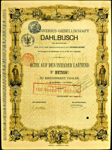 BW-Ges. Dahlbusch Düsseldorf hist. Gründeraktie 1873 Gelsenkirchen Bergbau Zeche