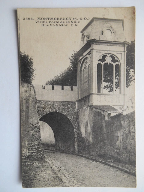 CPA "Montmorency - Vieille porte de la ville - Rue Saint Victor"