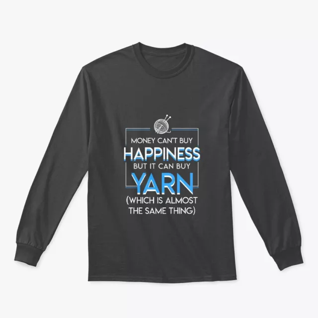 KNITTING CROCHETING CAN Buy Yarn Gildan Long Sleeve Tee T-Shirt $22.99 ...