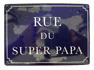 Plaque De Porte Humoristique Métal « Arque Du Super Papa» Neuf Emballé !