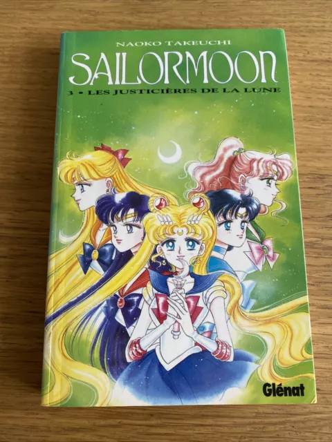 Manga Sailor Moon - Tome 3 :Les Justicières De La Lune Edition Glénat Sailormoon