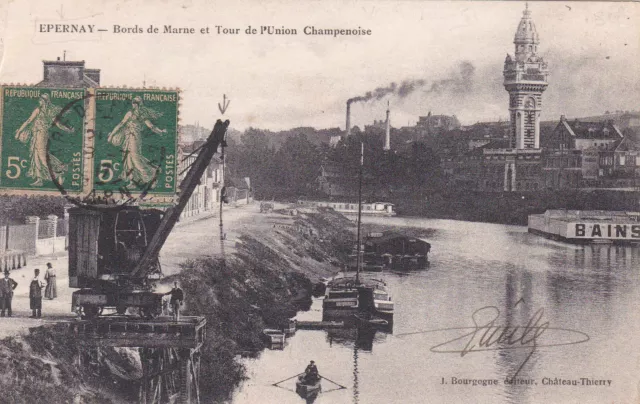 EPERNAY bords de marne et tour de l'union champenoise bâteaux grue timbrée 1917