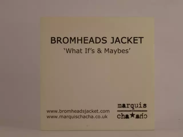 BROMHEADS JACKET WHAT IF'S AND MAYBES (E94) 1 Track Promo CD Single Card Sleeve