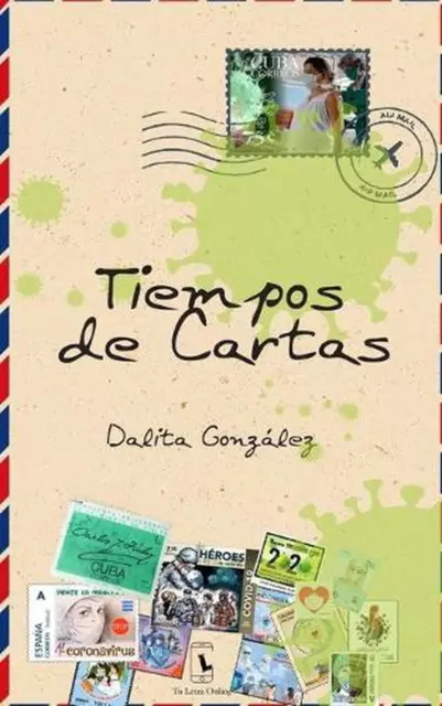 Tiempos de Cartas by Yudith Izaguirre (Spanish) Paperback Book