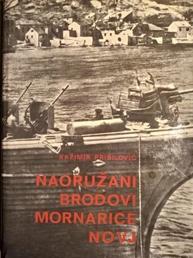 Naoruzani brodovi mornarice NOVJ , world war II, navy , Yugoslavia, 1980