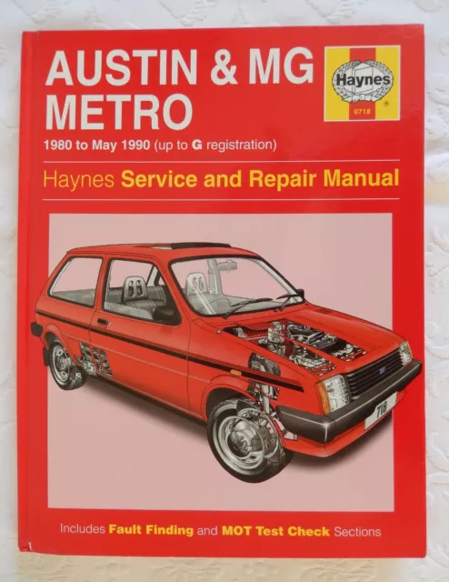 Haynes Service and Repair Manual 0718 - Austin & MG Metro - 1980 to May 1990