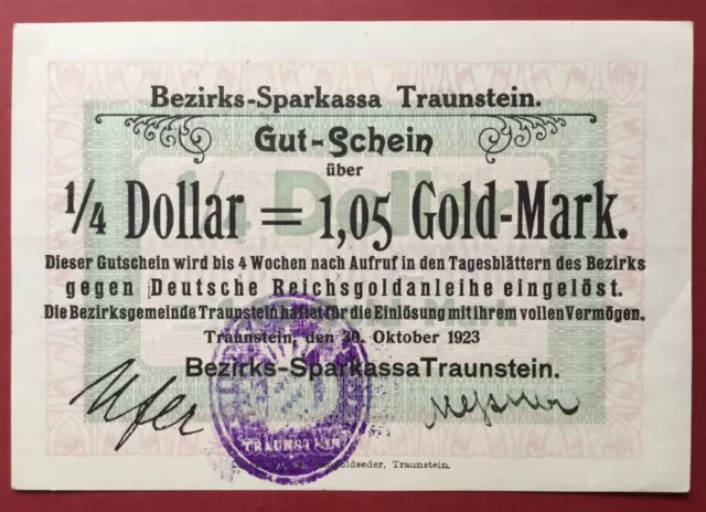 Traunstein  Bezirks-Sparkassa Gutschein 1/4 Dollar 1,05 Gold-Mark  30.10.1923