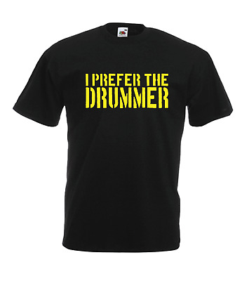 Preferisco il batterista Da Uomo Donna Funny T-shirt Compleanno Regalo Di Natale