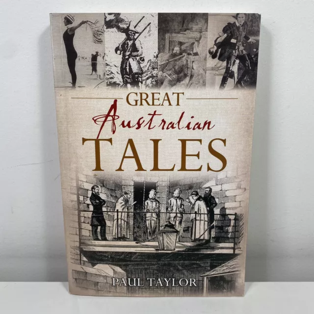 Great Australian Tales by Paul Taylor (Large Paperback, 2005)