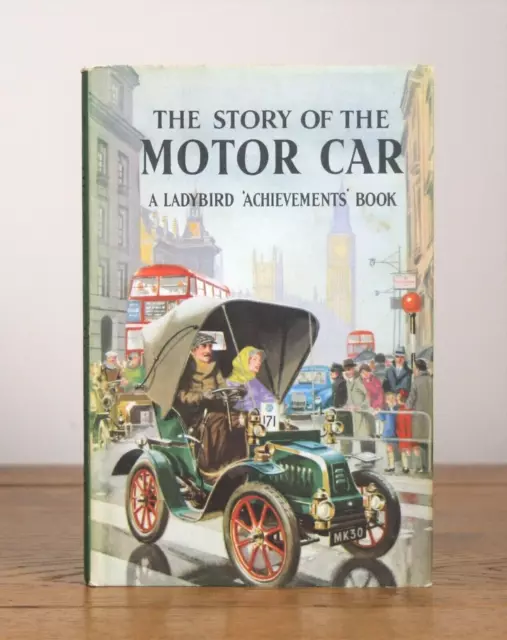 The Story of Motor Cars by David Carey (Ladybird 1962 dustjacket 2/6)