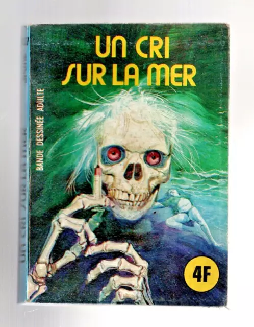 ELVIFRANCE Série Bleue n°27. UN CRI SUR LA MER. 1977. BE