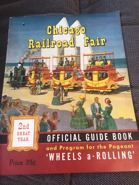 1949 chicago railroad fair official guide book pagent program wheels a rolling