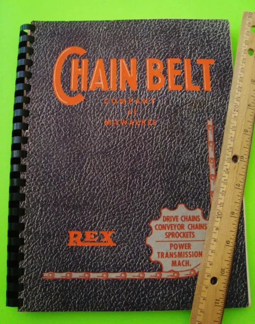 1948 CHAIN BELT CO. INDUSTRIAL CHAINS & SPROCKETS CATALOG Milwaukee WIS 198-pgs