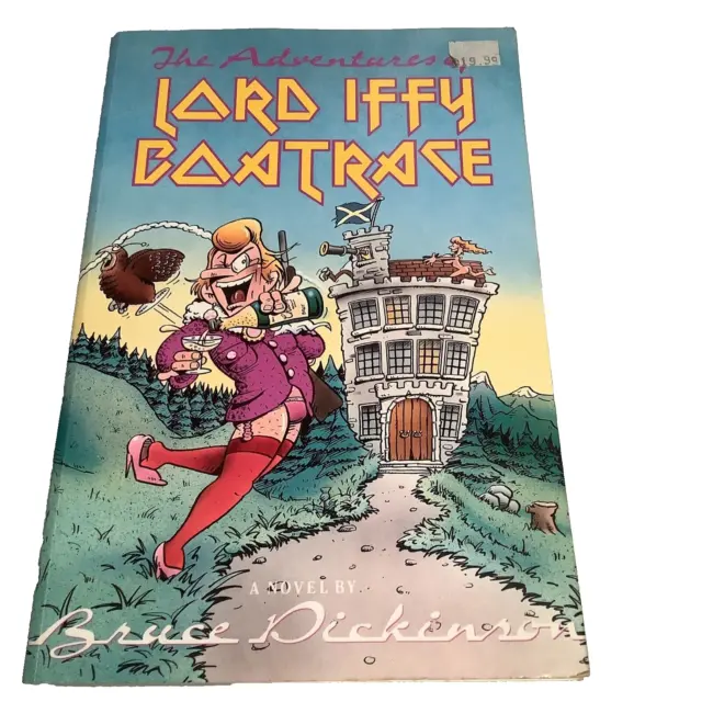 Lord Iffy Boatrace - Novel by Bruce Dickinson Copyright May 1990, UK-4th Reprint