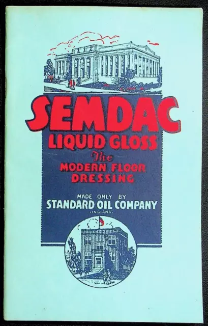 SEMDAC LIQUID GLOSS Standard Oil Company Brochure - E11-F